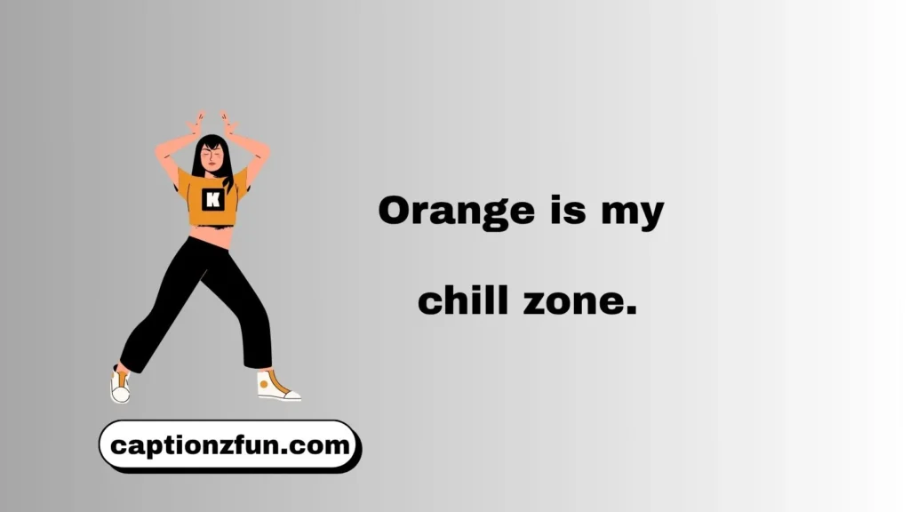 Cool Orange Instagram Captions
