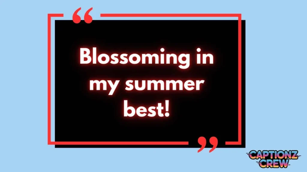 Cute Summer Outfit Captions