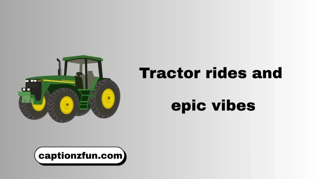 Farm Captions For Instagram