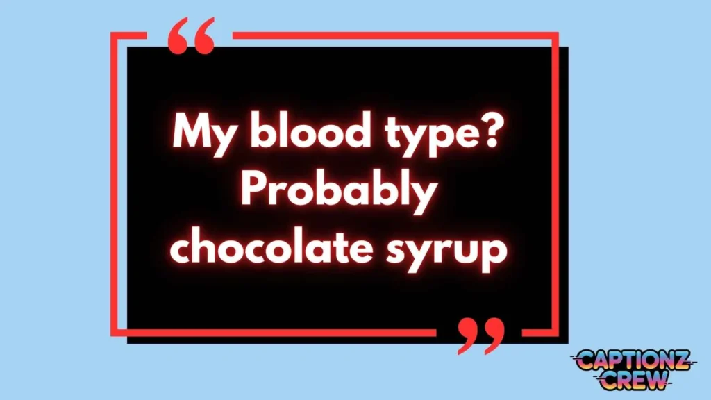 Funny Chocolate Captions