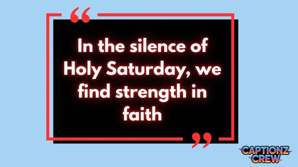 Holy Saturday Quotes