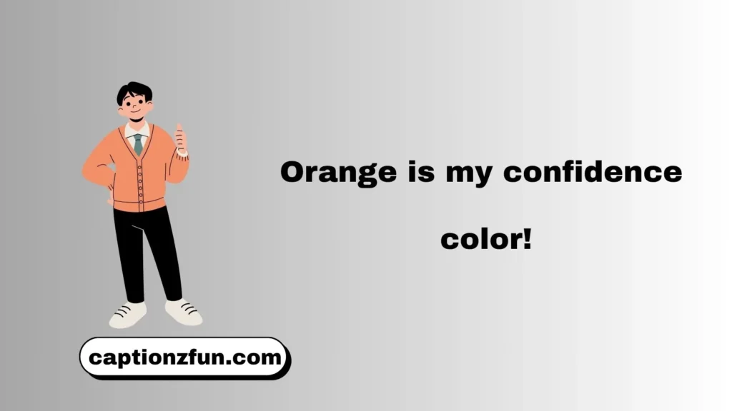 Orange Outfit Captions for Girls