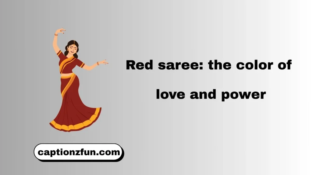 Red Saree Captions