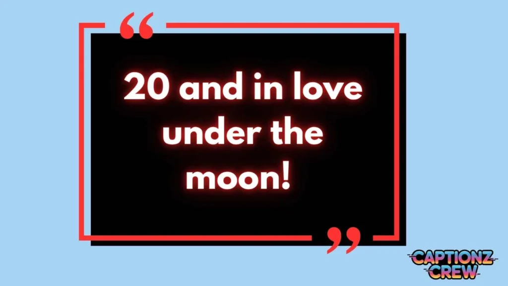 Romantic Moon Captions