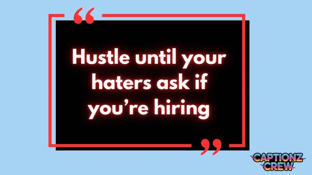 Short Badass Quotes and Captions