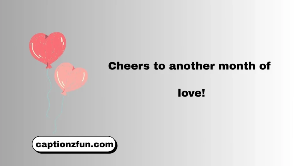 Short Monthsary Quotes For Instagram