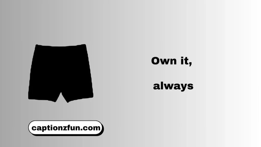 Short Underwear Captions For Instagram