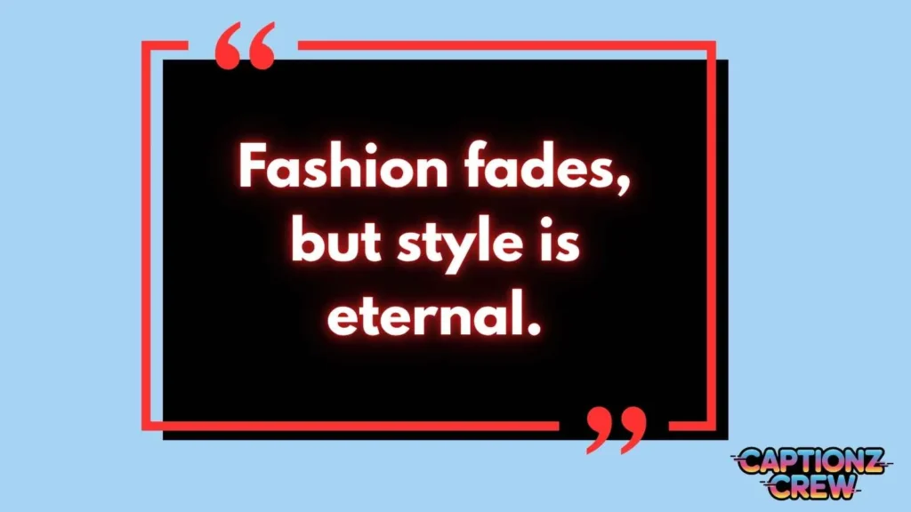 Simple Outfit Quotes