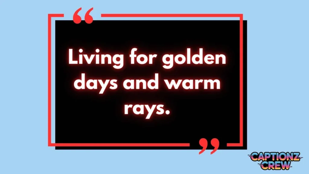 Sun-Kissed Captions for Instagram
