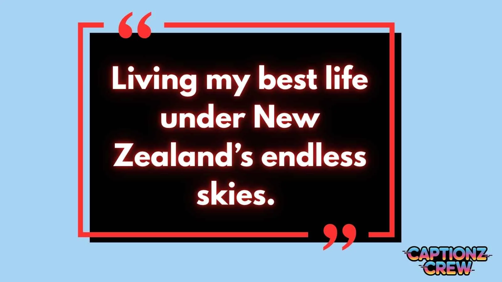 199+ Captions and Quotes About New Zealand You’ll Love (2025) — free download